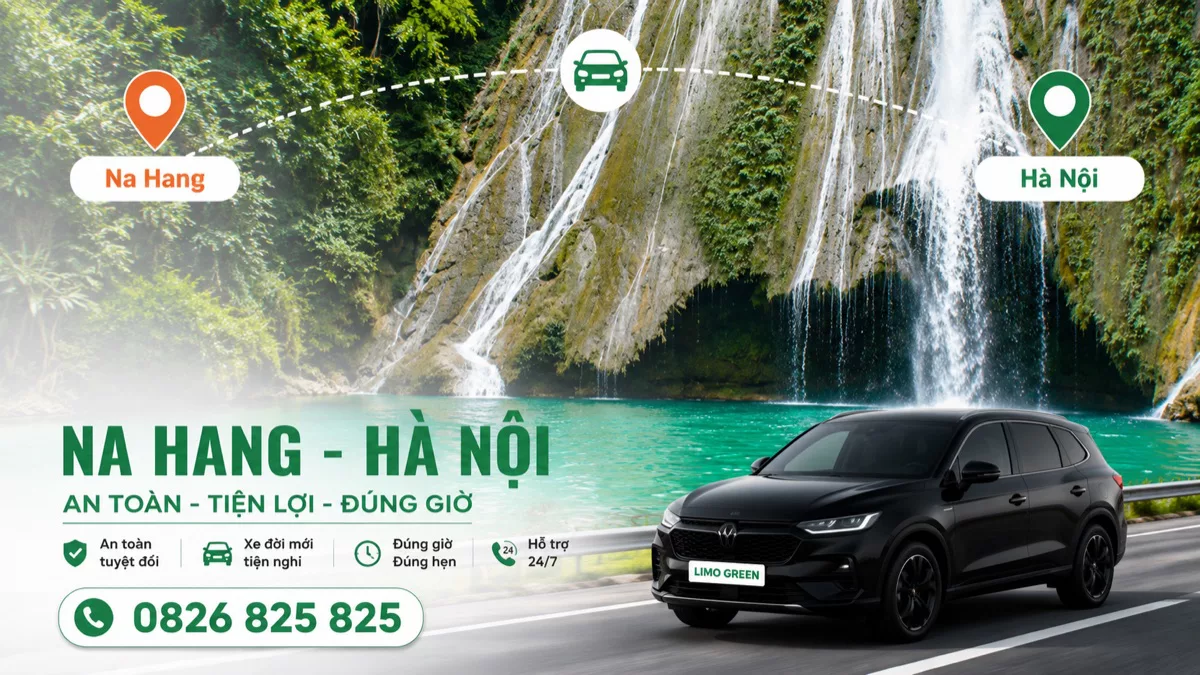 Xe ghép Na Hang Hà Nội uy tín đúng giờ
